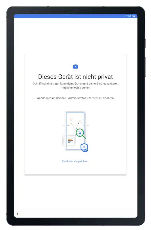 Anzeige während des Einschreibeprozesses mit der Meldung „Dieses Gerät ist nicht privat“ und Hinweis „Gerät wird eingerichtet“