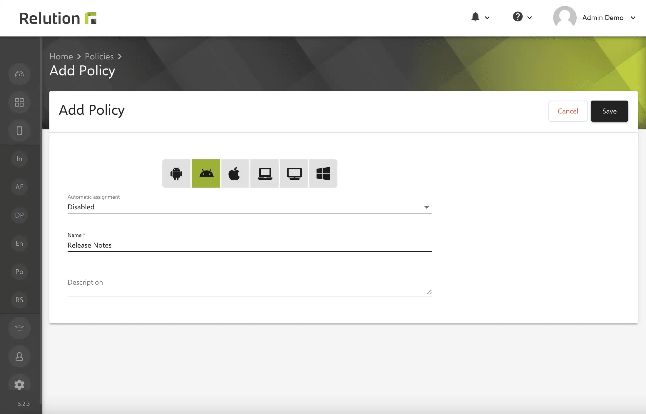 "Add Policy" section in Relution with platform selection for Android Legacy or Android Enterprise and options for automatic assignment, name entry, and optional description