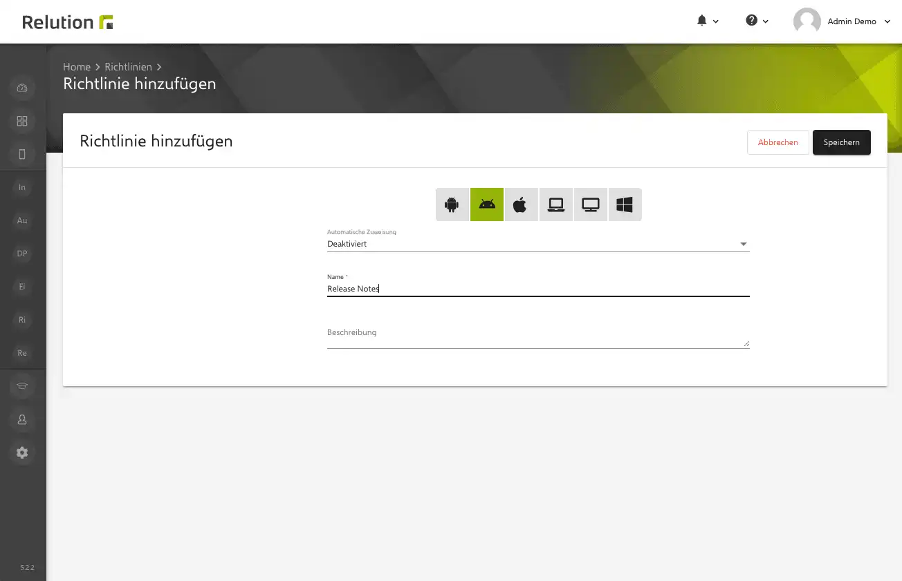 Bereich „Richtlinie hinzufügen“ in Relution mit Auswahl der Plattform Android Legacy oder Android Enterprise sowie Optionen für automatische Zuordnung, Namensvergabe und die Eingabe einer optionalen Beschreibung