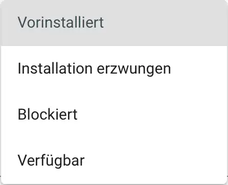 Auswahlmenü in der Relution-Oberfläche mit den Optionen „Vorinstalliert“, „Installation erzwungen“, „Blockiert“ und „Verfügbar“ für die Installation von Apps auf Android Enterprise Geräten