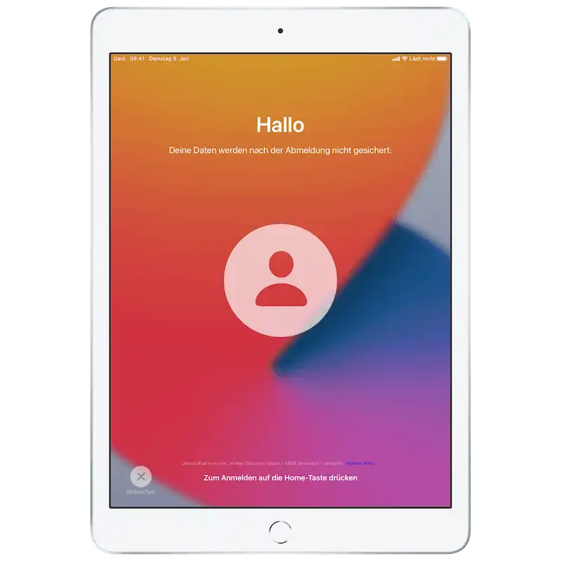Begrüßungsbildschirm auf einem iPad im Gastmodus mit dem Hinweis, dass die Daten nach der Abmeldung nicht gespeichert werden